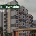 What Makes a Residential Township Truly Complete