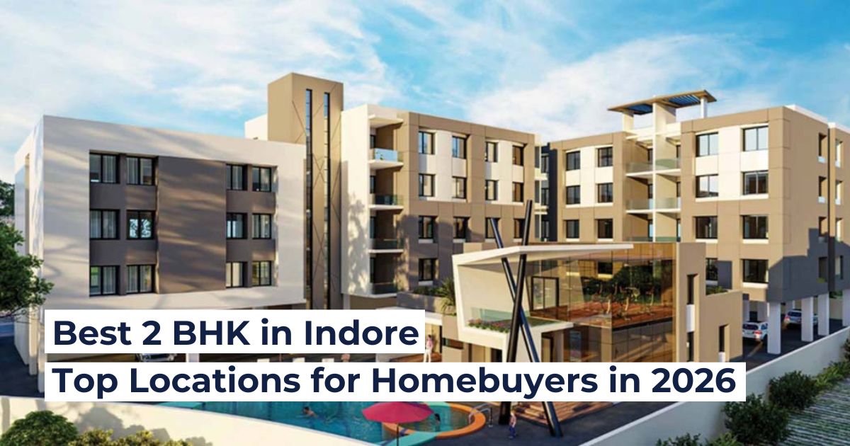 Best 2 BHK in Indore