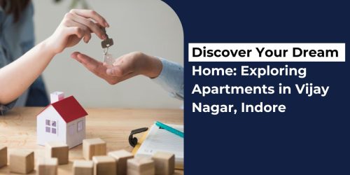 Discover Your Dream Home: Exploring Apartments in Vijay Nagar, Indore