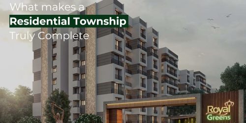What Makes a Residential Township Truly Complete